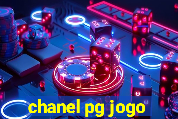 chanel pg jogo